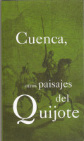 Cuenca, otros paisajes del Quijote